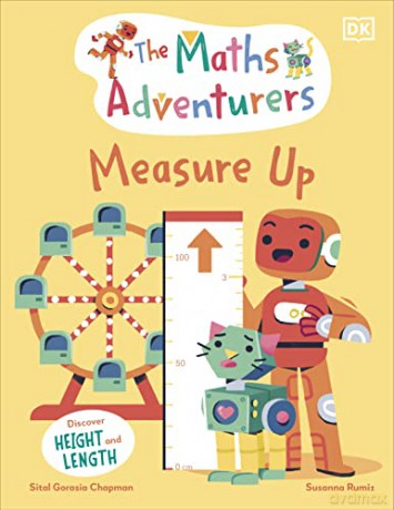 Maths Adventurers Measure Up - Sital G Chapman [KSIĄŻKA]