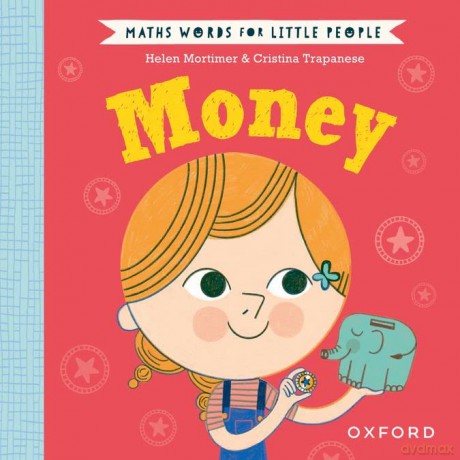 Maths Words For Little People Money - Helen Mortimer [KSIĄŻKA]