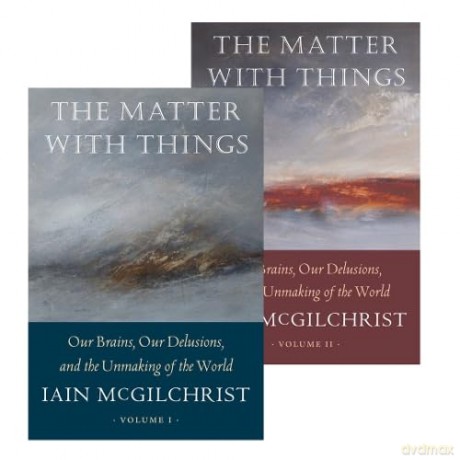 Matter With Things, Two Vol Set - Iain Mcgilchrist [KSIĄŻKA]