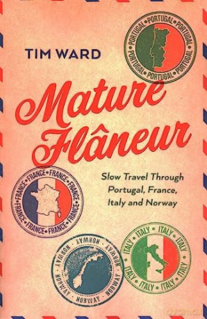 Mature Flaneur - Tim Ward [KSIĄŻKA]
