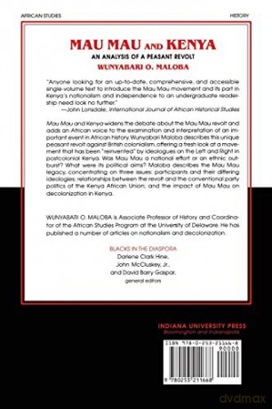Mau Mau And Kenya: An Analysis Of A Peas - Wunyabari O Maloba [KSIĄŻKA]