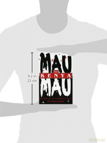 Mau Mau And Kenya: An Analysis Of A Peas - Wunyabari O Maloba [KSIĄŻKA]