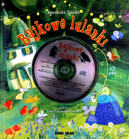 Bajkowe Lulanki + Cd Gratis - Tyszka Agnieszka [KSIĄŻKA]