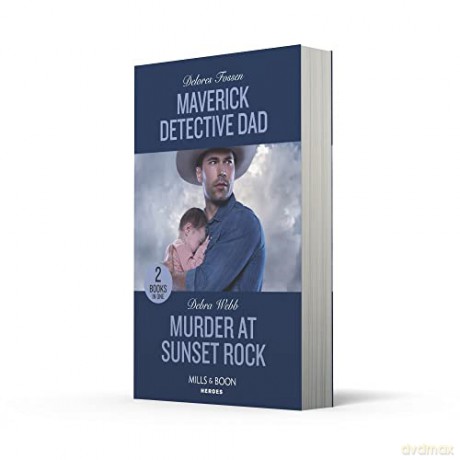 Maverick Detective Dad Murder At Sunset - Delores Fossen [KSIĄŻKA]