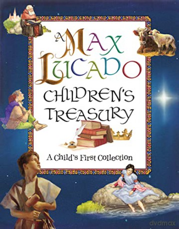 Max Lucado Children's Treasury - Lucado Max [KSIĄŻKA]