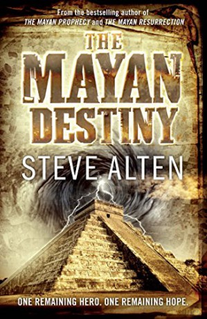 Mayan Destiny - Steve Alten [KSIĄŻKA]