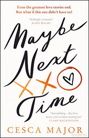 Maybe Next Time - Cesca Major [KSIĄŻKA]