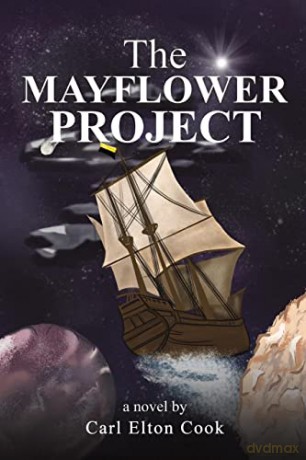 Mayflower Project - Carl Elton Cook [KSIĄŻKA]