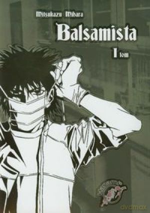 Balsamista-Tom 1 - Mihara M. [KSIĄŻKA]