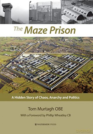 Maze Prison - Tom Murtagh [KSIĄŻKA]