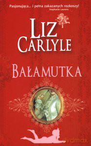 Bałamutka - Liz Carlyle [KSIĄŻKA]