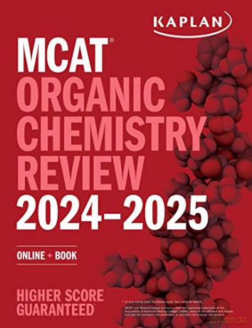 Mcat Organic Chemistry Review 20242025 - Kaplan Test Prep [KSIĄŻKA]