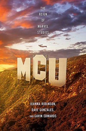 Mcu The Reign Of Marvel Studios - J Et Al Robinson [KSIĄŻKA]