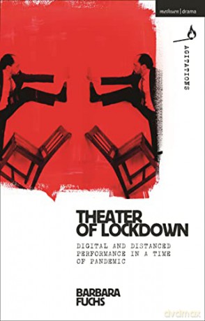 Mda Theater Of Lockdown - Fuchs Barbara [KSIĄŻKA]