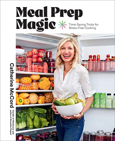 Meal Prep Magic - Catherine Mccord [KSIĄŻKA]
