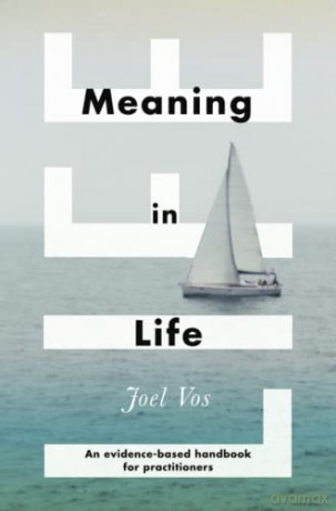 Meaning In Life - Joel Vos [KSIĄŻKA]