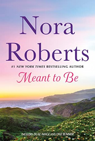Meant To Be - Nora Roberts [KSIĄŻKA]