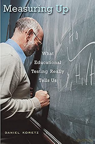 Measuring Up - Daniel Koretz [KSIĄŻKA]