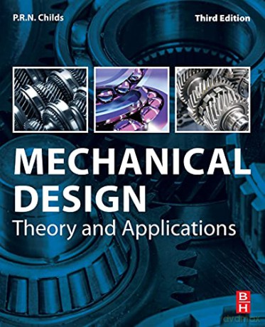 Mechanical Design - T.H.C. Childs [KSIĄŻKA]