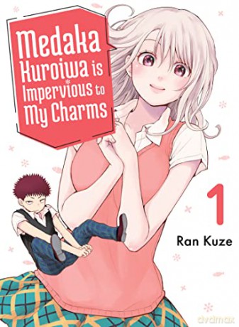 Medaka Kuroiwa Is Impervious/My Charms 1 - Ran Kuze [KSIĄŻKA]