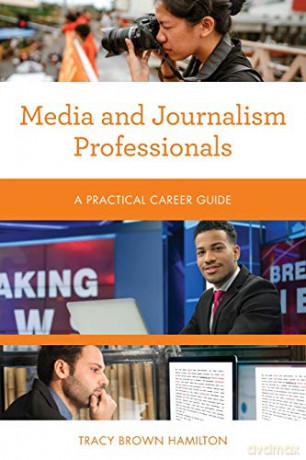 Media And Journalism Professionals [KSIĄŻKA]