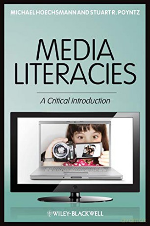 Media Literacies - Michael Hoechsmann [KSIĄŻKA]