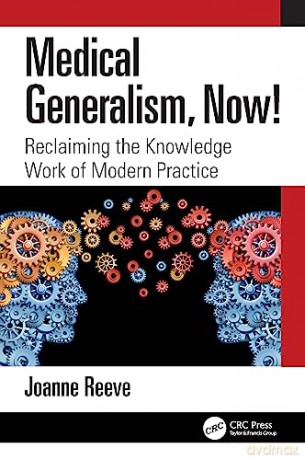 Medical Generalism Now - Joanne Reeve [KSIĄŻKA]