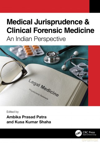 Medical Jurisprudence Clinical Forensic - Ambika Prasad Patra [KSIĄŻKA]