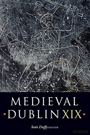 Medieval Dublin Xix - Sean Duffy [KSIĄŻKA]