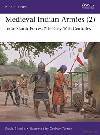 Medieval Indian Armies - David Nicolle [KSIĄŻKA]