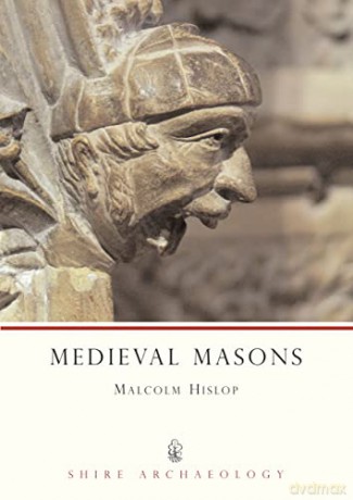 Medieval Masons - Malcolm Hislop [KSIĄŻKA]