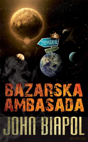 Bazarska Ambasada - Biapol John [KSIĄŻKA]
