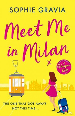 Meet Me In Milan - Sophie Gravia [KSIĄŻKA]