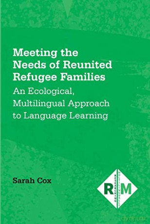 Meeting The Needs Of Reunited Refugee Fa - Sarah Cox [KSIĄŻKA]