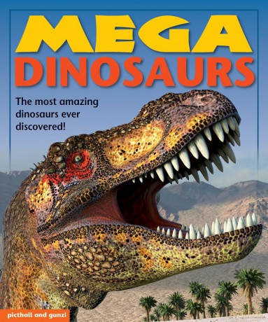 Mega Dinosaurs - Angela Giles [KSIĄŻKA]