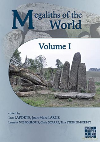 Megaliths Of The World - Luc Laporte [KSIĄŻKA]