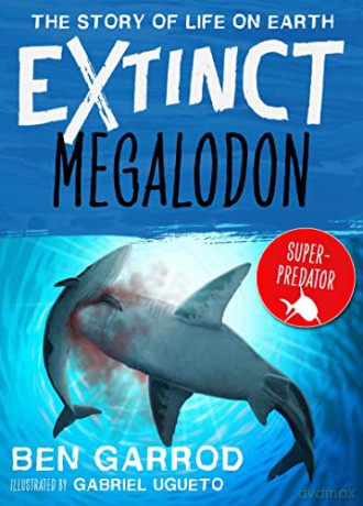 Megalodon - Ben Garrod [KSIĄŻKA]