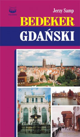 Bedeker Gdański-Wyd.iii - Samp Jerzy [KSIĄŻKA]