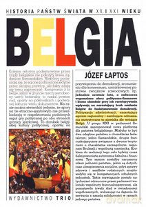 Belgia Historia Państw Świata W XX i XXI Wieku - Łapos Józef [KSIĄŻKA]