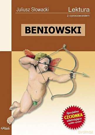 Beniowski Z Opracowaniem - Słowacki Juliusz [KSIĄŻKA]