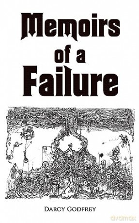 Memoirs Of A Failure - Darcy Godfrey [KSIĄŻKA]