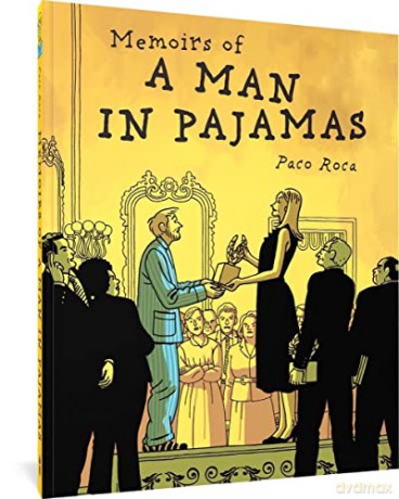 Memoirs Of A Man In Pajamas - Paco Roca [KSIĄŻKA]