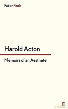Memoirs Of An Aesthete - Harold Acton [KSIĄŻKA]