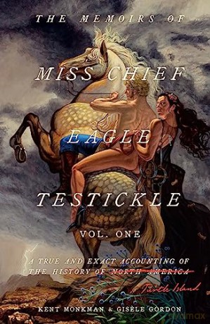 Memoirs Of Miss Chief Eagle Testickle Vo [KSIĄŻKA]