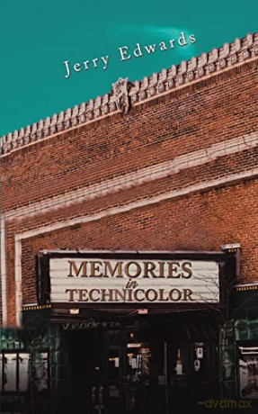 Memories In Technicolor - Jerry Edwards [KSIĄŻKA]