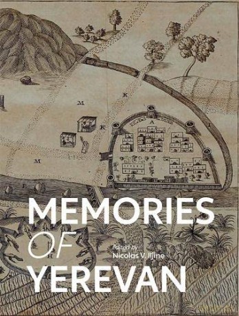 Memories Of Yerevan - N.V Iljine [KSIĄŻKA]