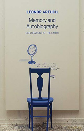 Memory And Autobiography [KSIĄŻKA]