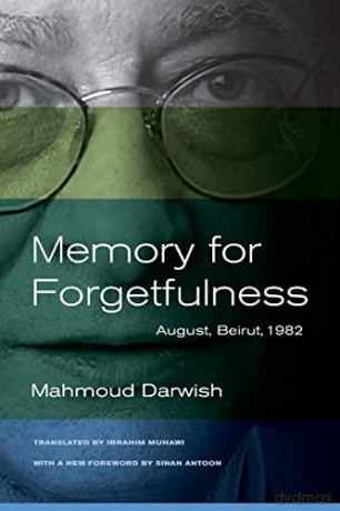 Memory For Forgetfulness August - Mahmoud Darwish [KSIĄŻKA]
