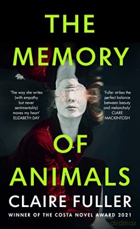 Memory Of Animals - Claire Fuller [KSIĄŻKA]