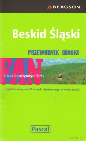 Beskid Śląski Przewodnik Górski [KSIĄŻKA]